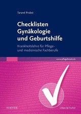 Checklisten Gynäkologie und Geburtshilfe ~ Tarané Probst ~  9783437319389