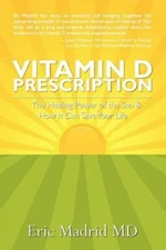 Vitamin D Prescription: The Healing Power of the Sun & How It Can Save Yo - GOOD