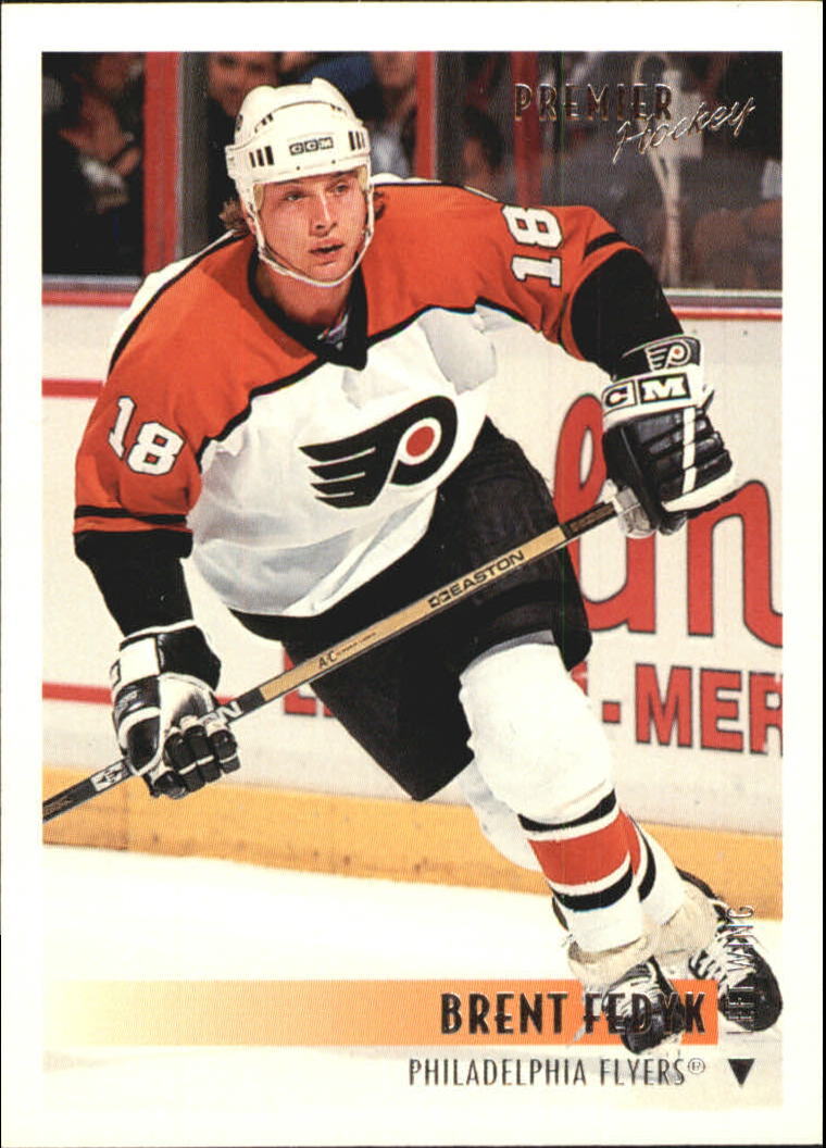 1994-95 Topps/OPC Premier Flyers Hockey Card #509 Brent Fedyk