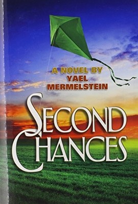 SECOND CHANCES By Yael Mermelstein - Hardcover **BRAND NEW**