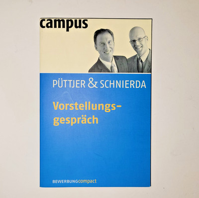 Vorstellungsgespräch - Bewerbung Ratgeber - Bewerbung Compact - Campus