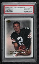 1999 Collector's Edge Supreme PSA Series Tim Couch #PSA3 PSA 10 GEM MT sl3