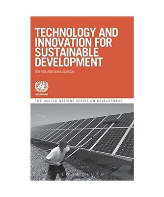 Technology and Innovation for Sustainable Development, Rob Vos