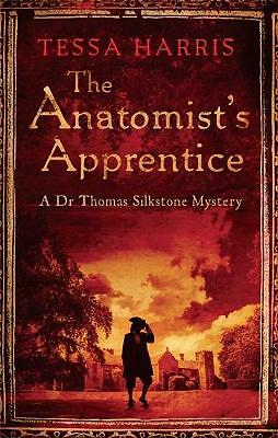Der Anatomlehrling von Tessa Harris Taschenbuch 2015 DR Thomas Silkstone My