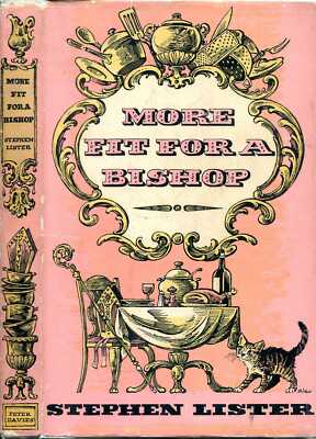 Lister, Stephen MORE FIT FOR A BISHOP 1965 Hardback BOOK