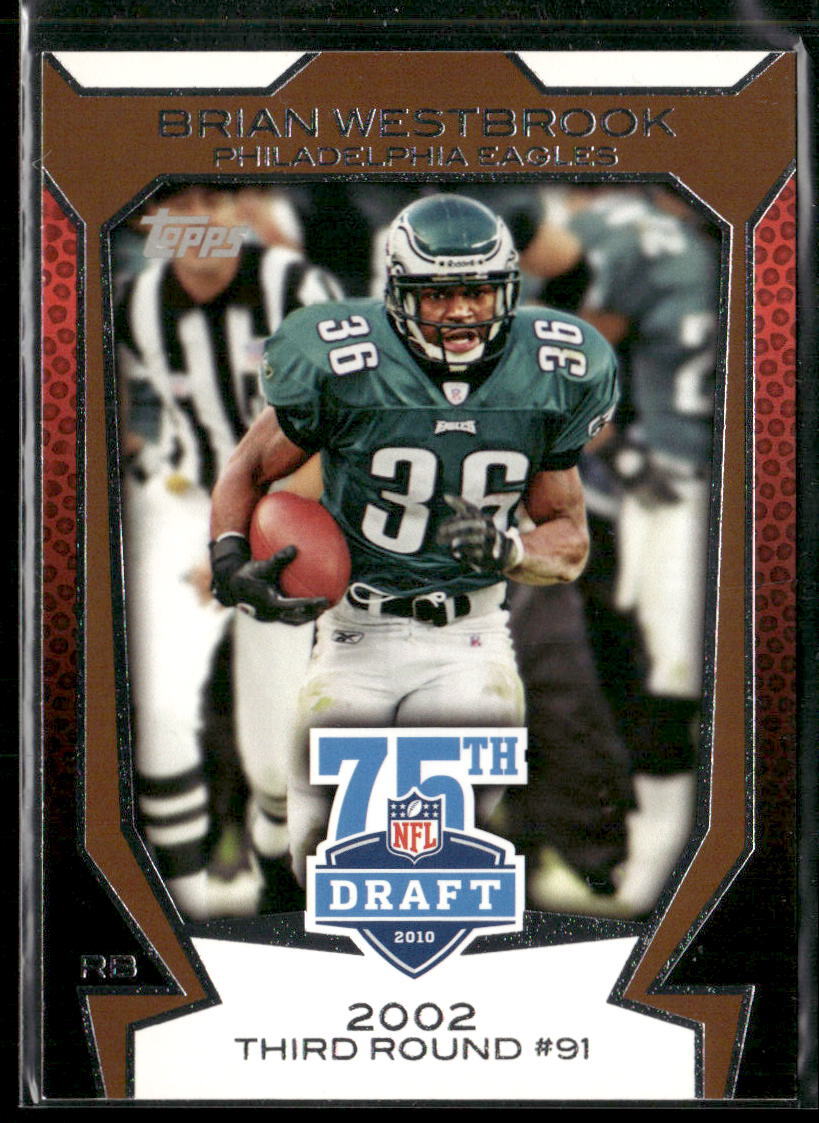 2010 Topps Brian Westbrook 75DA50 Draft 75th Anniversary Philadelphia