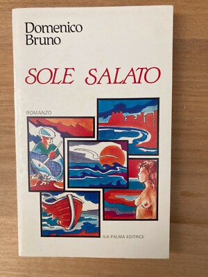 Salato Sole Domenico Bruno la Palma Verlag