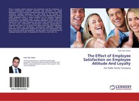 Fadi Fathi Zidan | The Effect Of Employee Satisfaction On Employee Attitude...