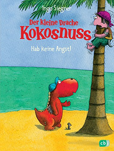 Der kleine Drache Kokosnuss - Hab keine Angst! - Siegner, Ingo