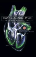 Willem Van Meurs | Modeling And Simulation In Biomedical Engineering | Buch