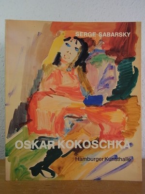 Oskar Kokoschka. Die frühen Jahre 1906 - 1926. Aquarelle und Zeichnungen. Ausste