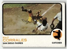 1973 Topps Pat Corrales #542 San Diego Padres MID HIGHER GRADE NO CREASES