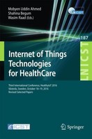 Internet Of Things Technologies For Healthcare Mobyen Uddin Ahmed