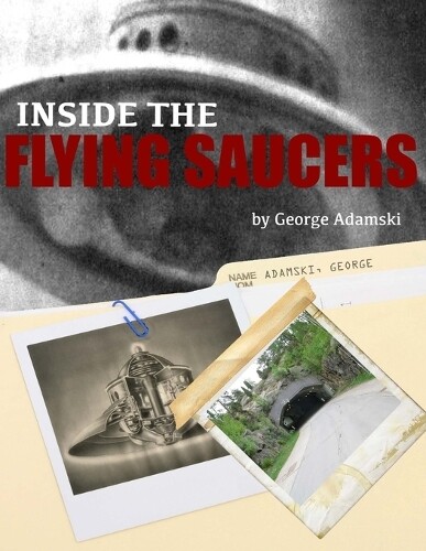 George Adamski Inside the Flying Saucers (Tascabile)