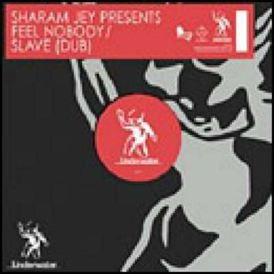 Sharam Jey - Feel Nobody / Slave Dub 12'' Vinyl Schallplatte 29