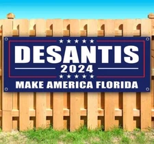 DESANTIS MAKE AMERICA FLORIDA 2024 Banner Advertising Vinyl Flag Sign Many Sizes