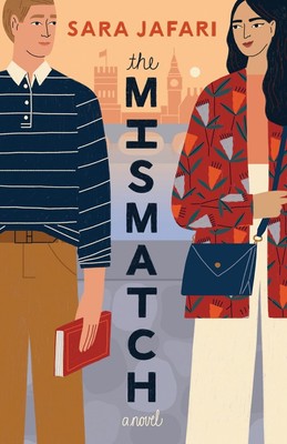 The Mismatch: A Novel..Paperback   by Sara Jafari (Author)
