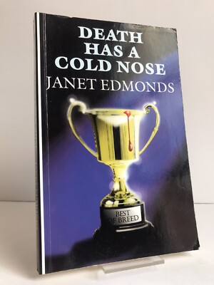 SCARCE ''Death Has a Cold Nose'' by Janet Edmonds - paperback LARGE PRINT