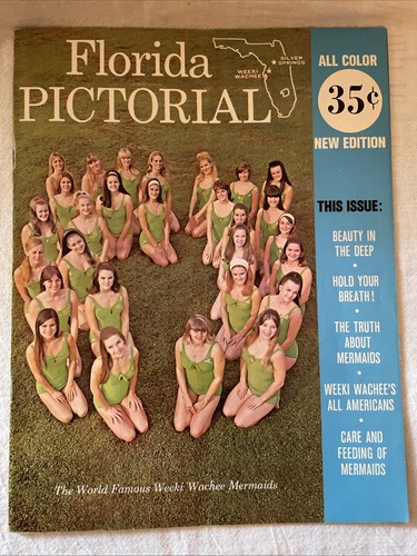 Vtg Florida Pictorial Weeki Wachee Mermaids Silver Springs 60's Travel Magazine