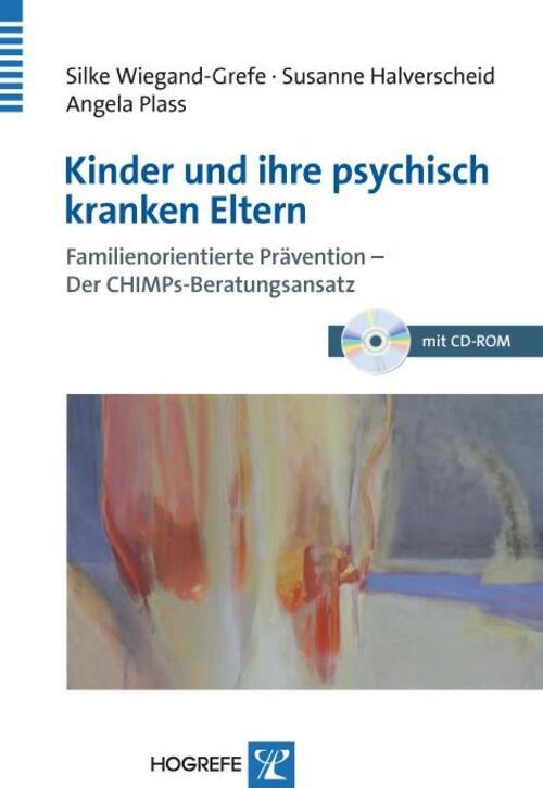 Thumbnail - Kinder Und Ihre Psychisch Kranken Eltern | Silke Wiegand-grefe (u. A.)