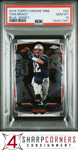 2014 TOPPS CHROME MINI #62 TOM BRADY BLUE JERSEY PSA 10
