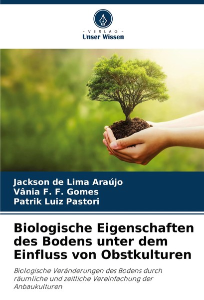 Jackson De Lima AraúJo (U. A.) | Biologische Eigenschaften Des Bodens Unter...-image