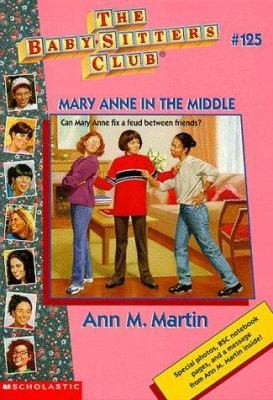 Mary Anne in the Middle (Baby-sitters Club) by Ann M. Martin