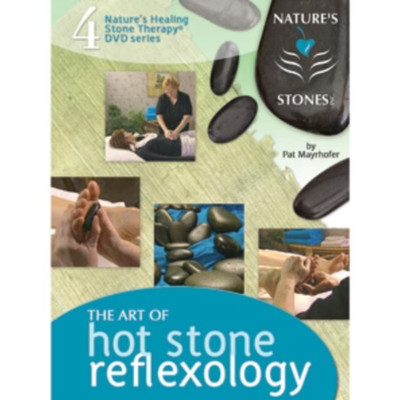 The Art of Hot Stone Reflexology DVD
