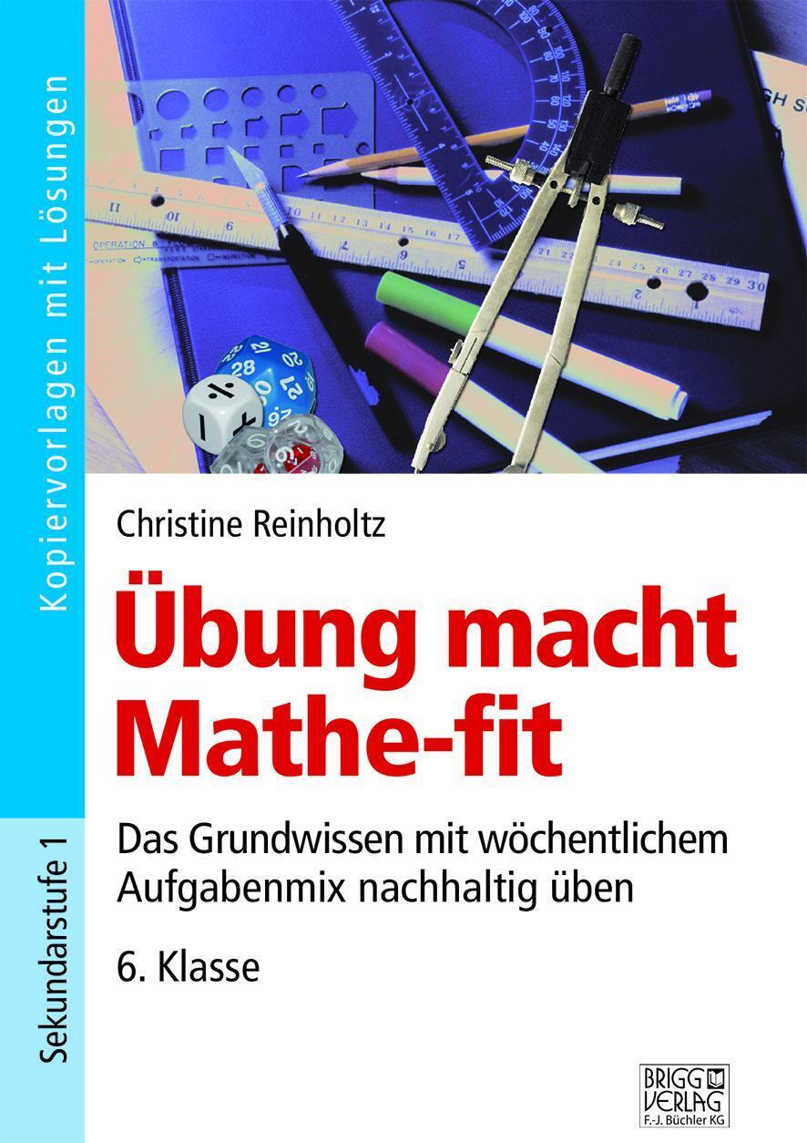 Übung Macht Mathe-fit 6. Klasse | Christine Reinholtz | Taschenbuch |