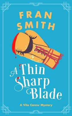 Fran Smith A Thin Sharp Blade (Taschenbuch) Vita Carew Mysteries (US IMPORT)