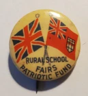 CANADA Toronto WW1 c1914-18 Celluloid Pinback Button Patriotic Fund Rural School