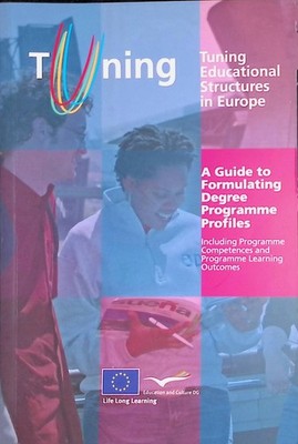 A Tuning Guide to Formulating Degree Programme Profiles: Including Programme Com