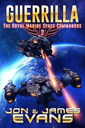 Guerrilla: 2 (The Royal Marine Space Commandos)