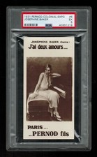 PSA 5  JOSEPHINE BAKER  1931 Pernod Colonial Exposition Card #6 SENSATIONAL