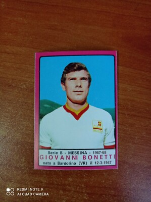 GIOVANNI BONETTI FOOTBALLERS FIGURINE - MESSINA Ed. PANINI 1967/68 original