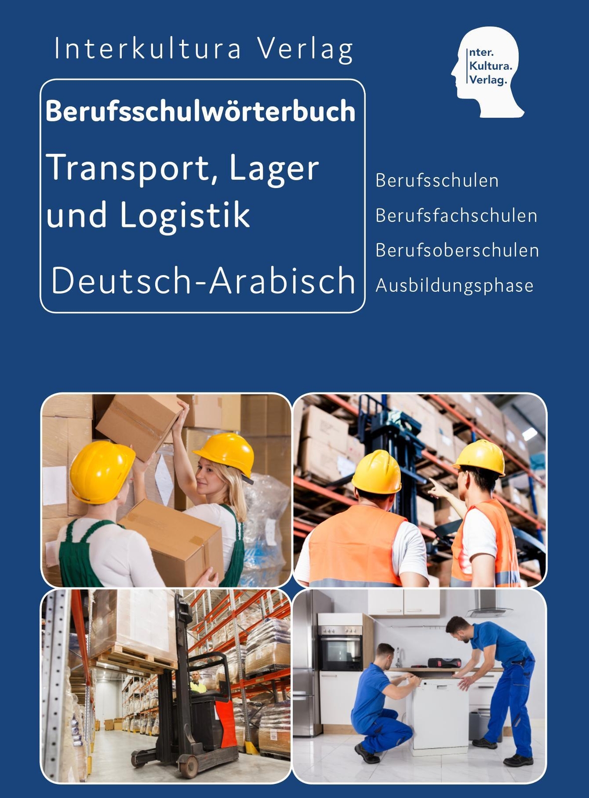 Thumbnail - Berufsschulwörterbuch Für Transport, Lager Und Logistik.