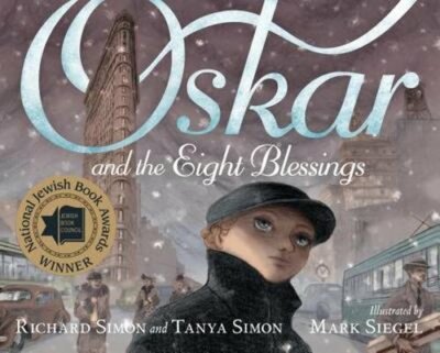 Oskar and the Eight Blessings by Tanya Simon: New