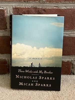 Three Weeks with My Brother - Hardcover Book By Sparks, Nicholas - VERY GOOD