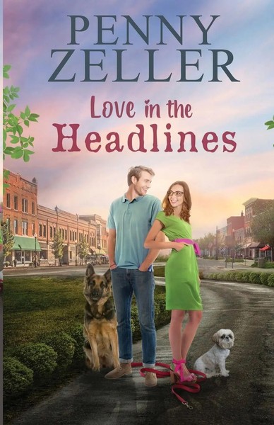 Penny Zeller | Love In The Headlines | Taschenbuch | Englisch (2023)-image