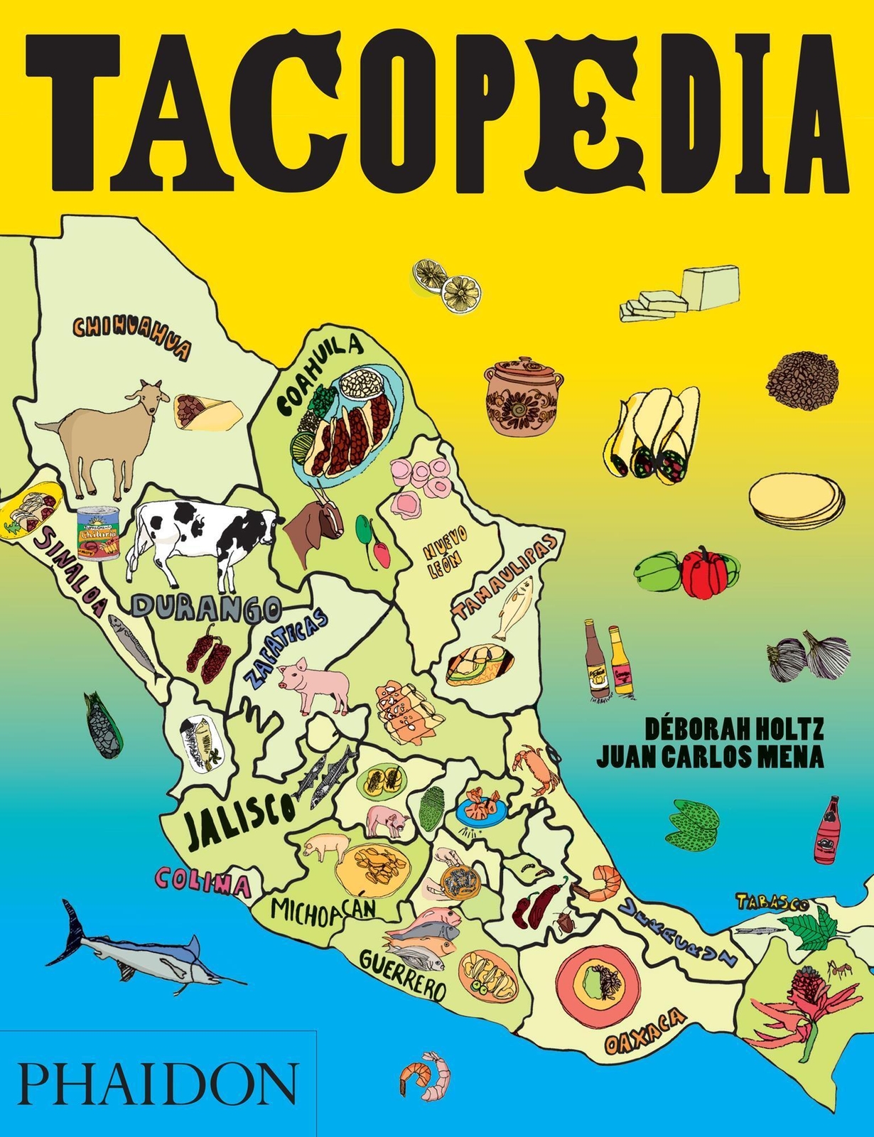 Thumbnail - Tacopedia The Taco Encyclopedia Deborah Holtz (u. A.) Taschenbuch 320