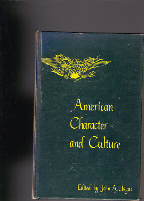 American Character and Culture in a Changing World : Twentieth Cent. Perspective