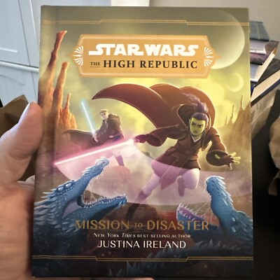 Star Wars: The High Republic: Mission to Disaster by Justina Ireland