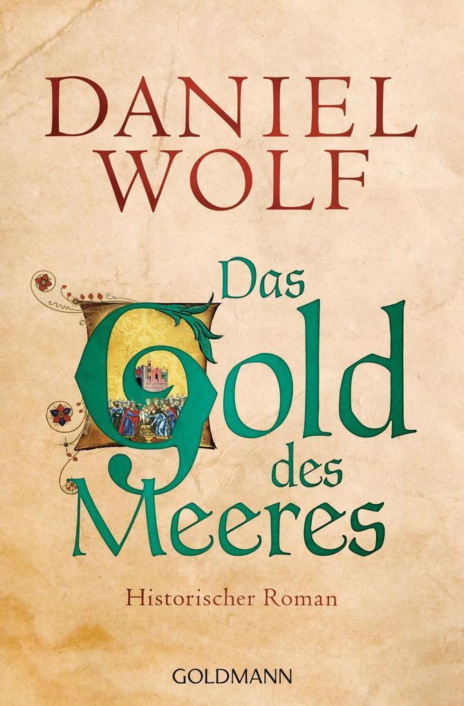 Thumbnail - Das Gold Des Meeres | Daniel Wolf | 2016 | Deutsch