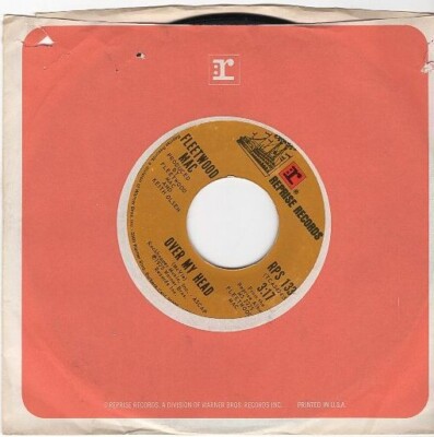 Fleetwood Mac - Over My Head / I'm So Afraid 7'' 45