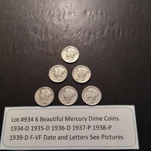 Lot #934 6 Beautiful Mercury Dimes 1934-D 1935-D 1936-D 1937-P 1938-P & 1939-D