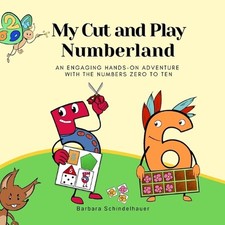 My Cut and PLay Numberland by Barbara Schindelhauer Paperback Book