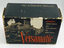 Versamatic Supreme Screw Driver/Remover Power Wrench/Speed Reducer