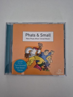 Phats & Small + CD + Now phats what I small music (1999)