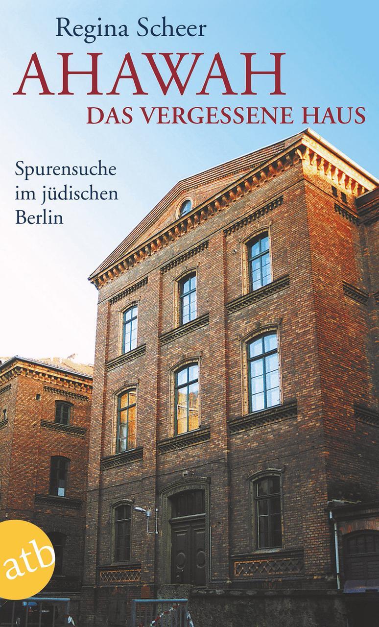 Thumbnail - Ahawah. Das Vergessene Haus Regina Scheer