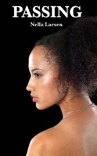 Passing by Nella Larsen: New
